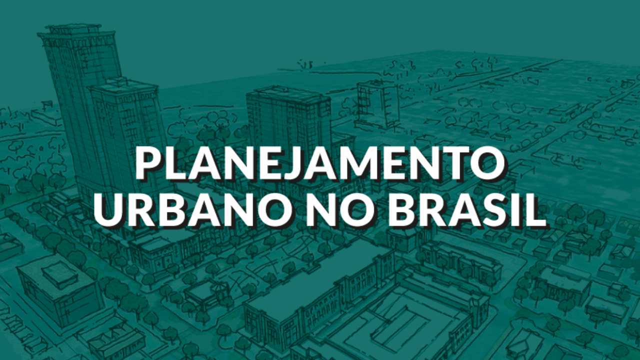 5. PLANEJAMENTO – A CIDADE DO FUTURO